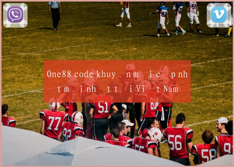 One88 code khuyến mãi cập nhật mới nhất tại Việt Nam